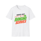 Booked, Busy & Banging T-Shirt