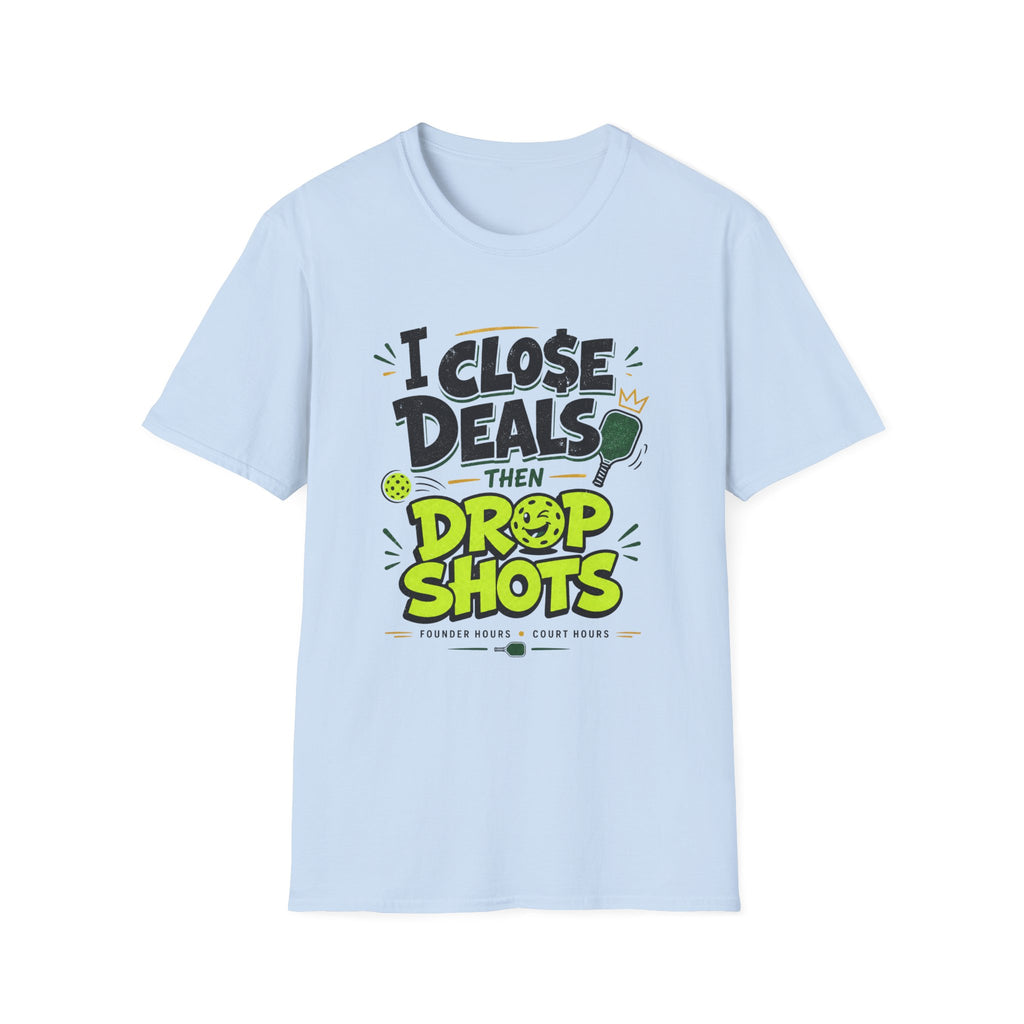 I Close Deals T-Shirt