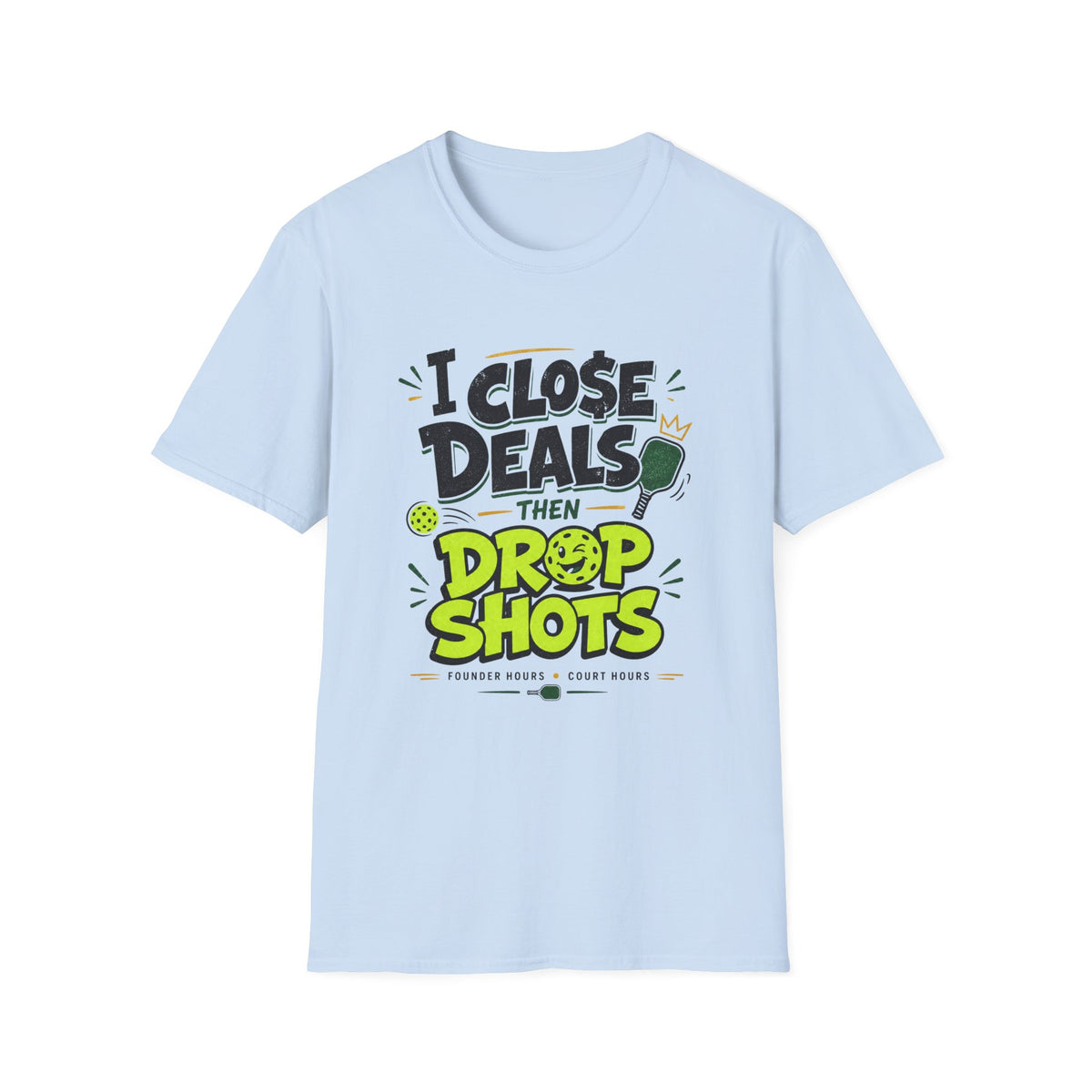 I Close Deals T-Shirt