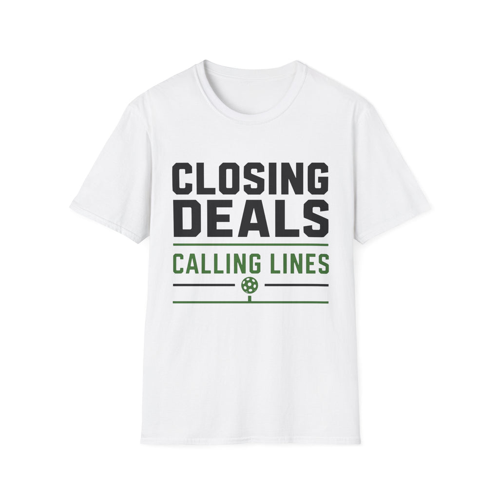 Closing Deals Calling Lines T-Shirt