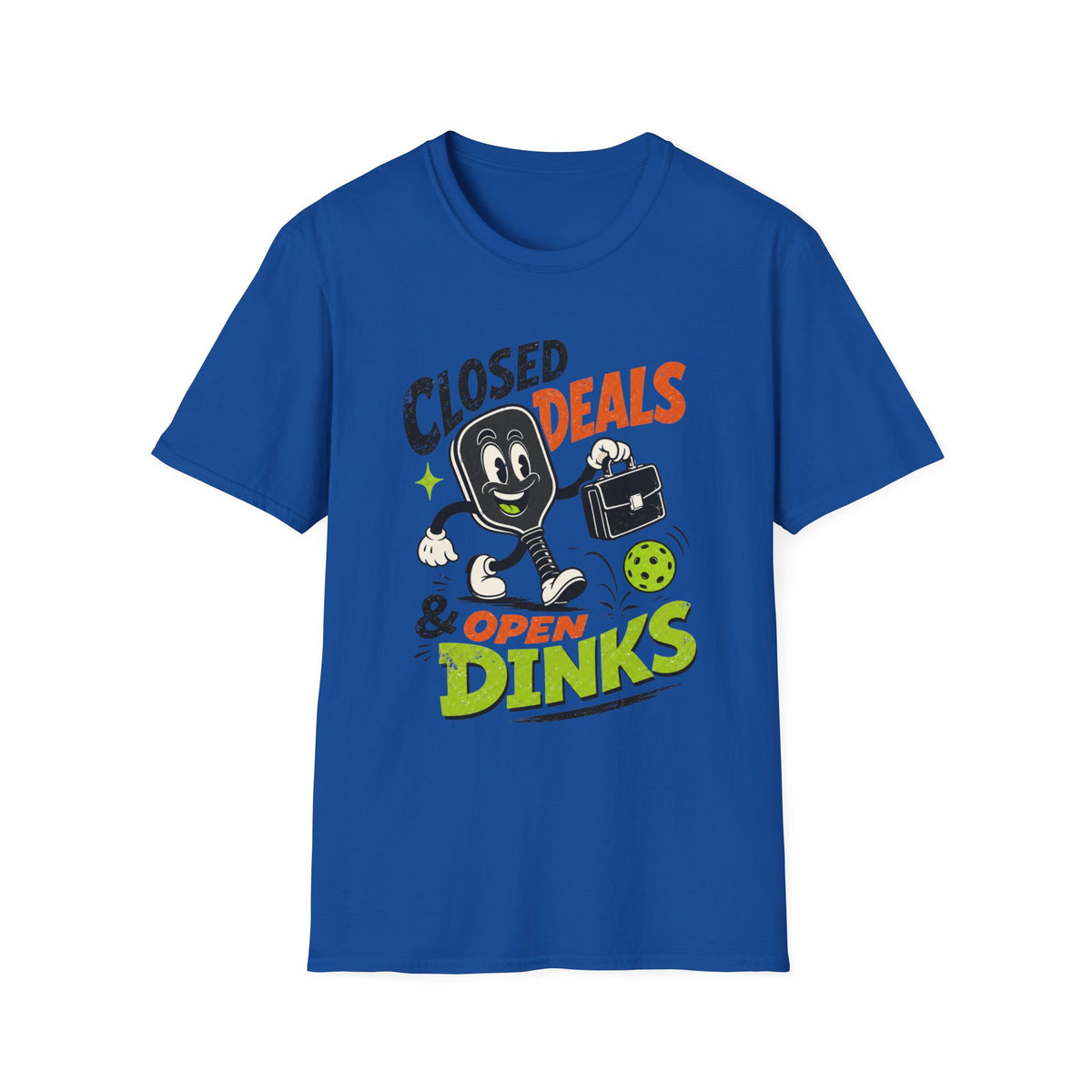 Closed Deals & Open Dinks T-Shirt