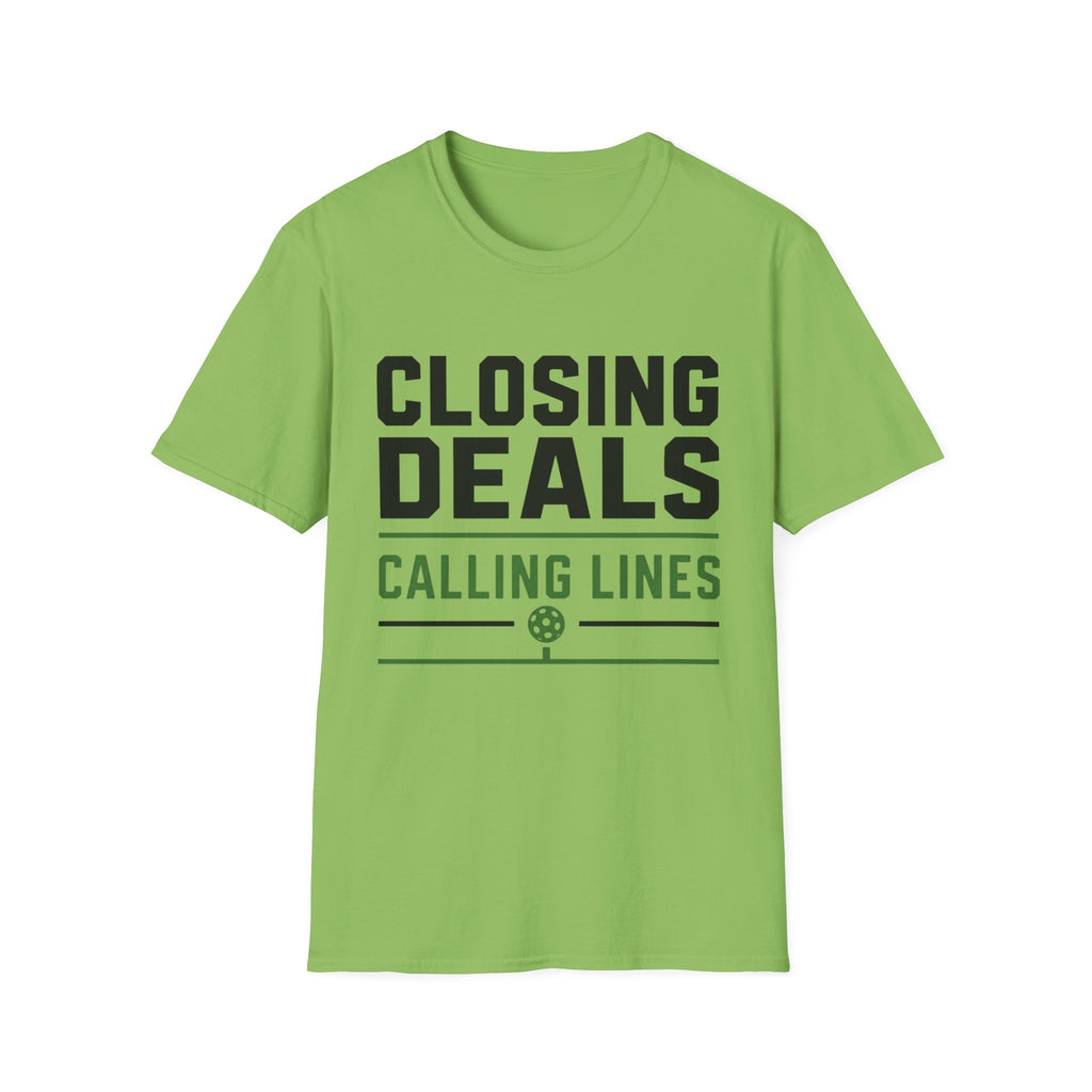 Closing Deals Calling Lines T-Shirt