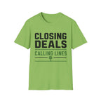 Closing Deals Calling Lines T-Shirt