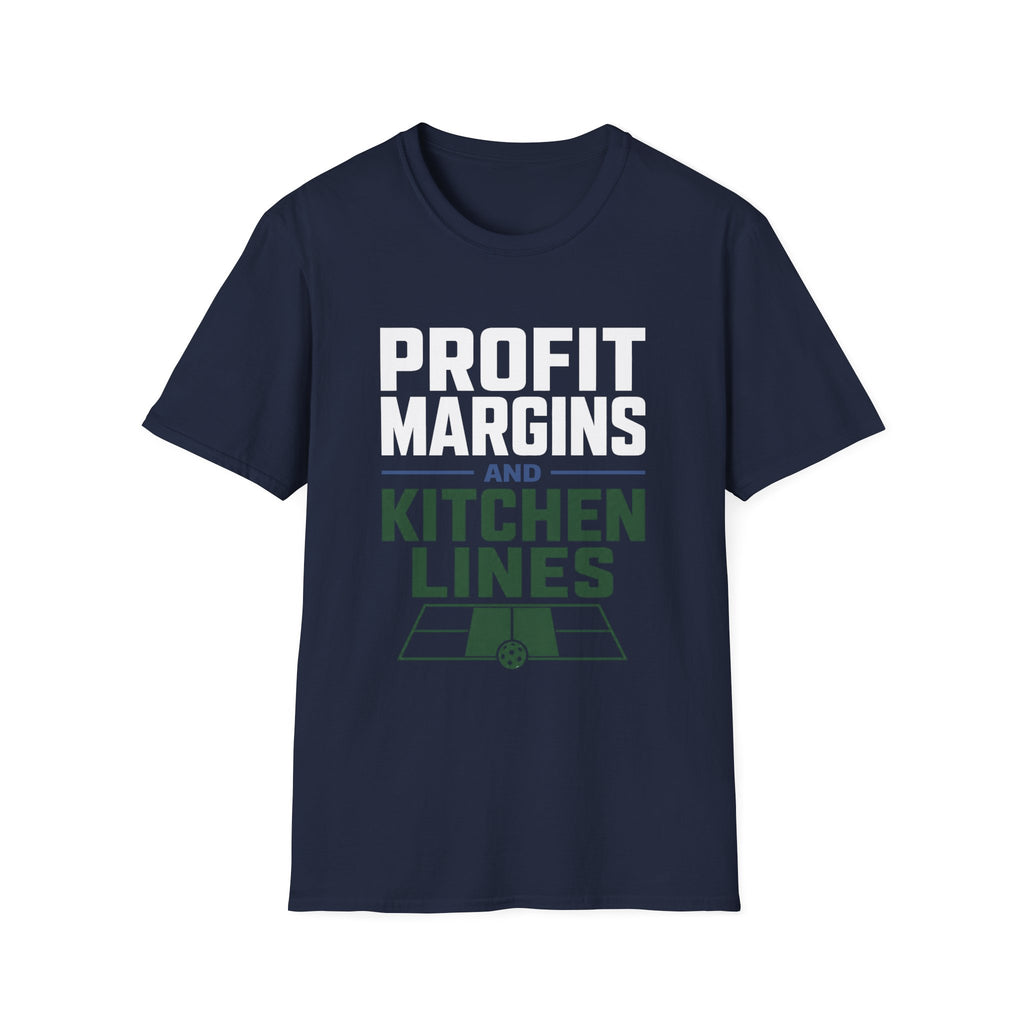 Profit Margins and Kitchen Lines T-Shirt