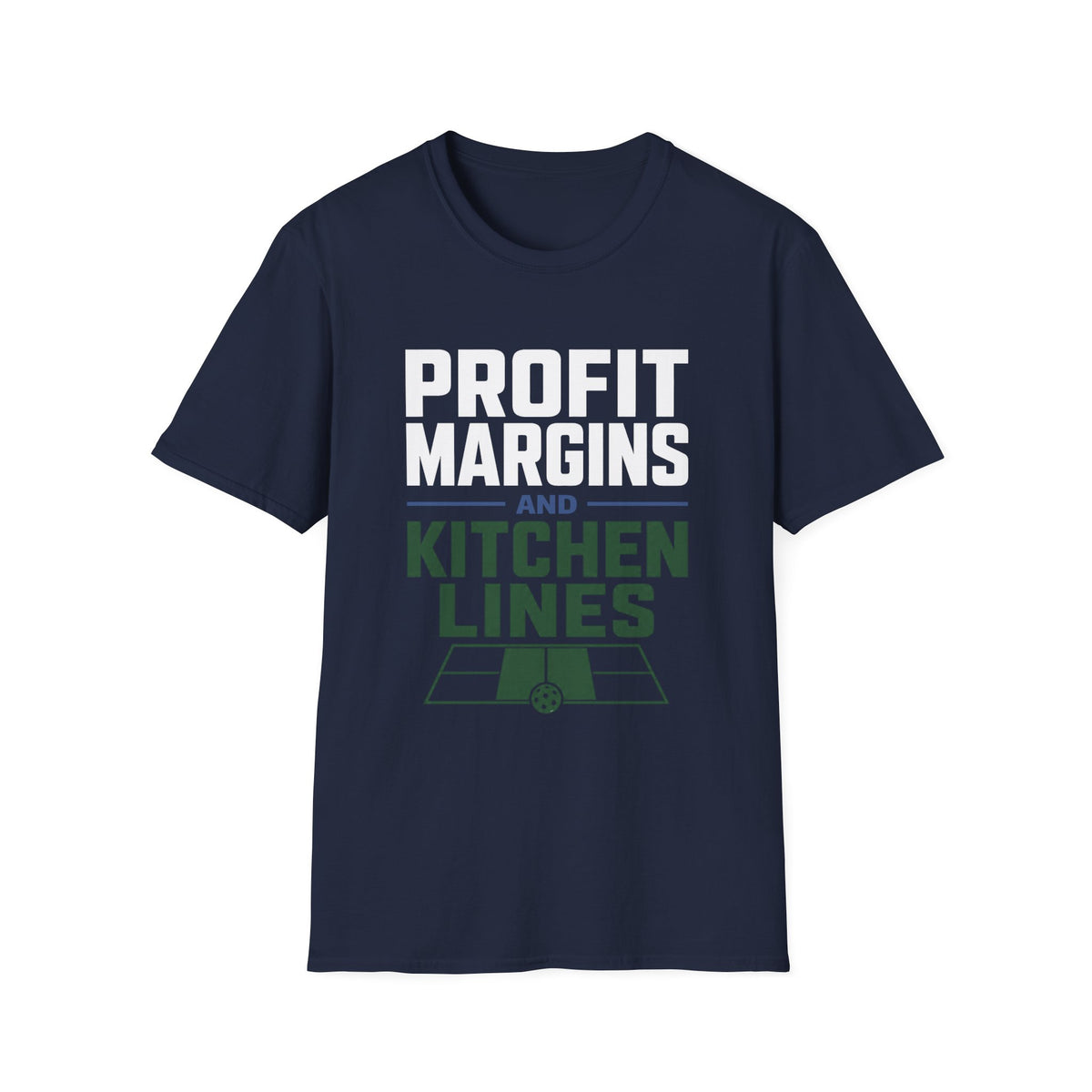Profit Margins and Kitchen Lines T-Shirt