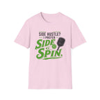 Side Hustle T-Shirt