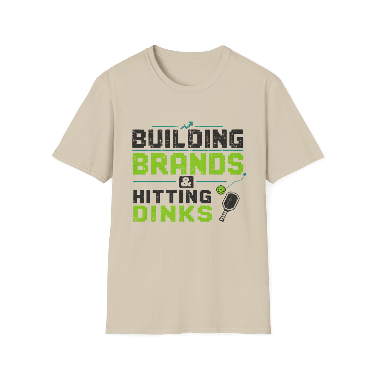 Building Brands Hitting Dinks T-Shirt