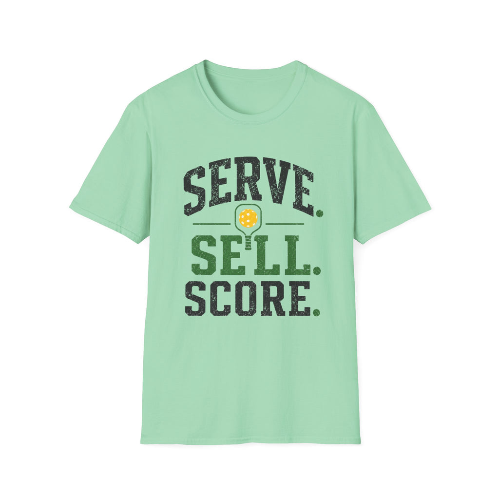 Serve Sell Score T-Shirt
