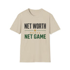 Net Worth meets Net Game T-Shirt