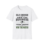 Old Enough to Own T-Shirt