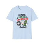 I Dinked T-Shirt
