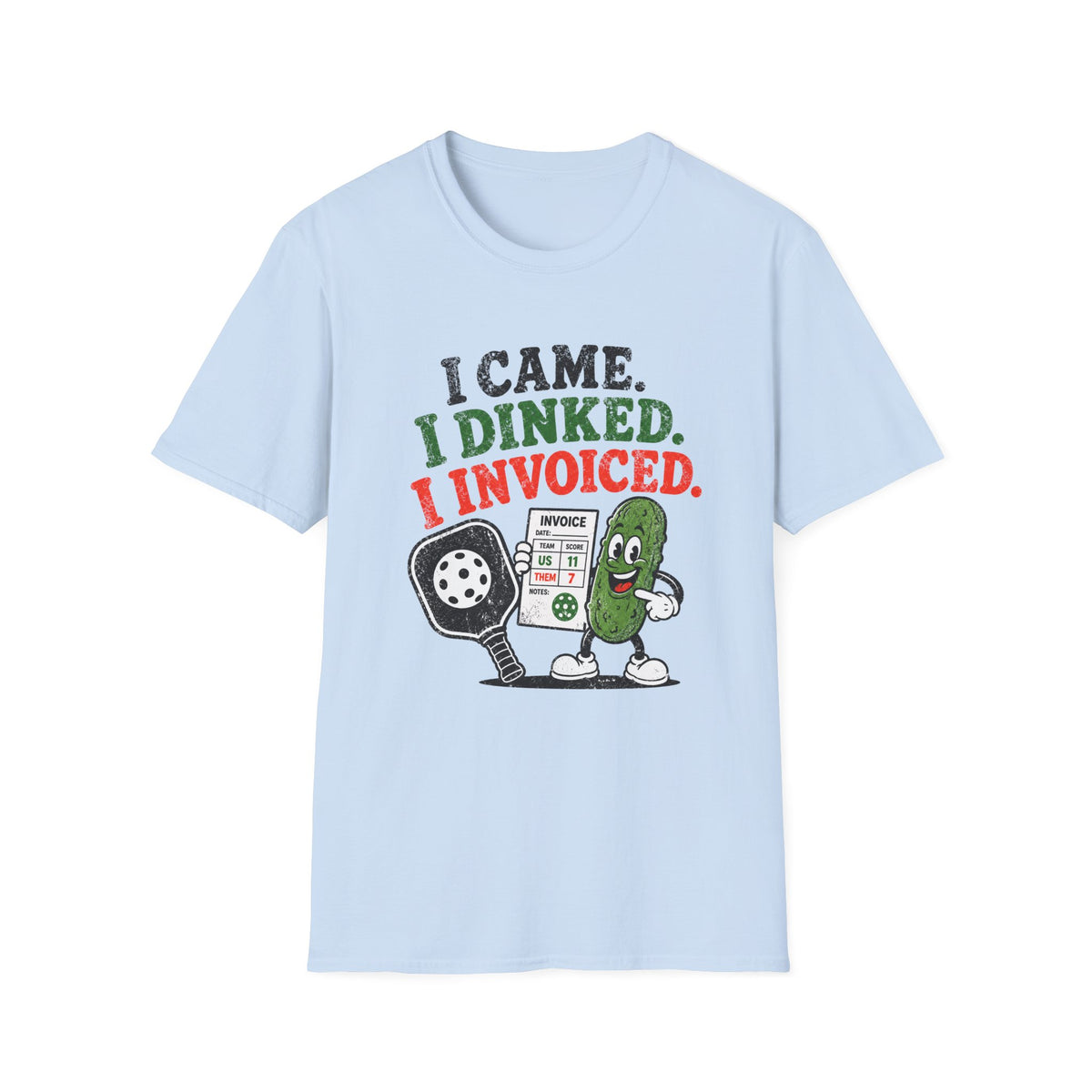 I Dinked T-Shirt