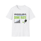 Dink Rate T-Shirt
