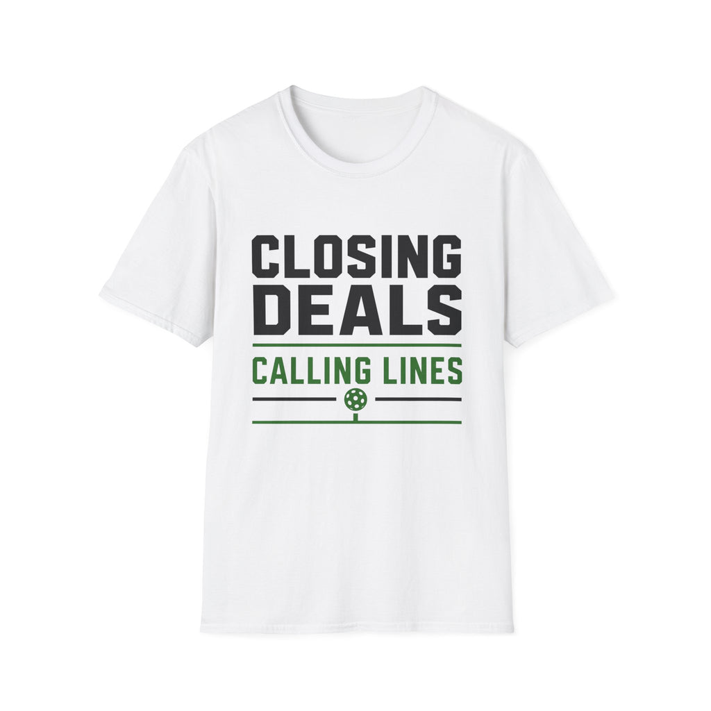 Closing Deals Calling Lines T-Shirt