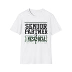 Senior Partner Dinks T-Shirt