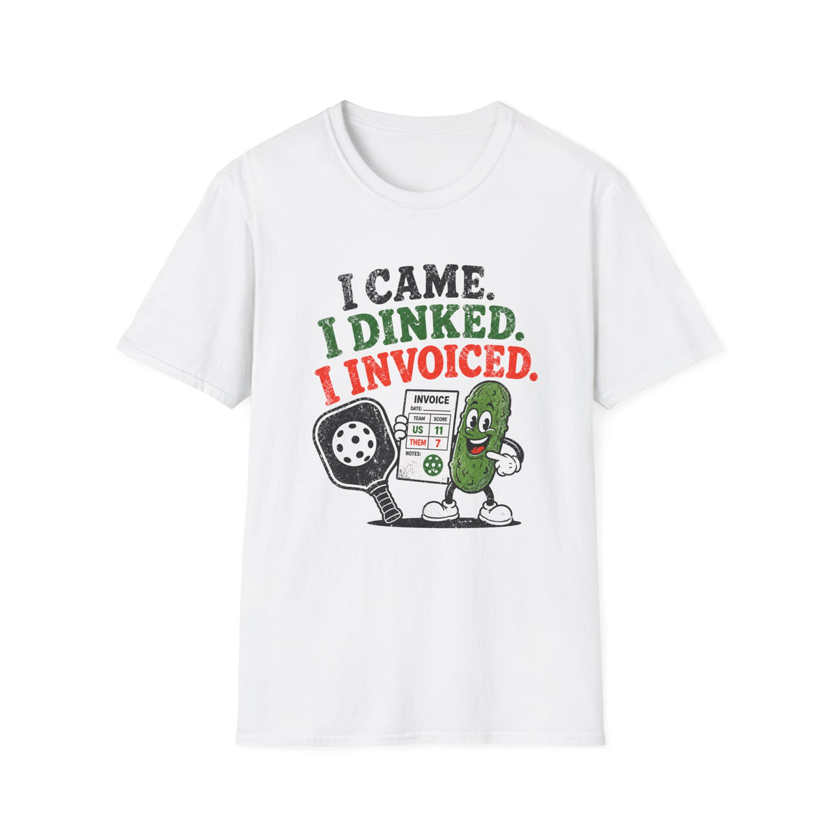 I Dinked T-Shirt