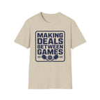 Making Deals T-Shirt