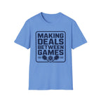 Making Deals T-Shirt