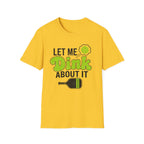 Let Me Dink T-Shirt