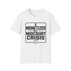 Midcourt Crisis T-Shirt