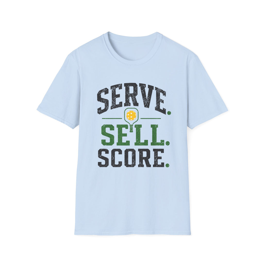 Serve Sell Score T-Shirt