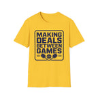 Making Deals T-Shirt