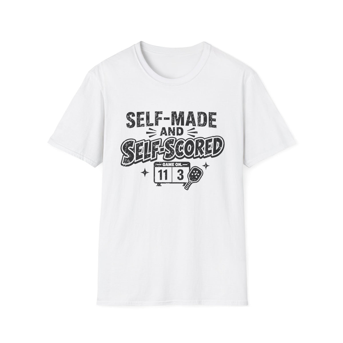Self-Made T-Shirt