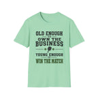 Old Enough to Own T-Shirt