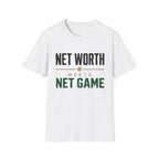 Net Worth meets Net Game T-Shirt