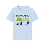 Dink Rate T-Shirt