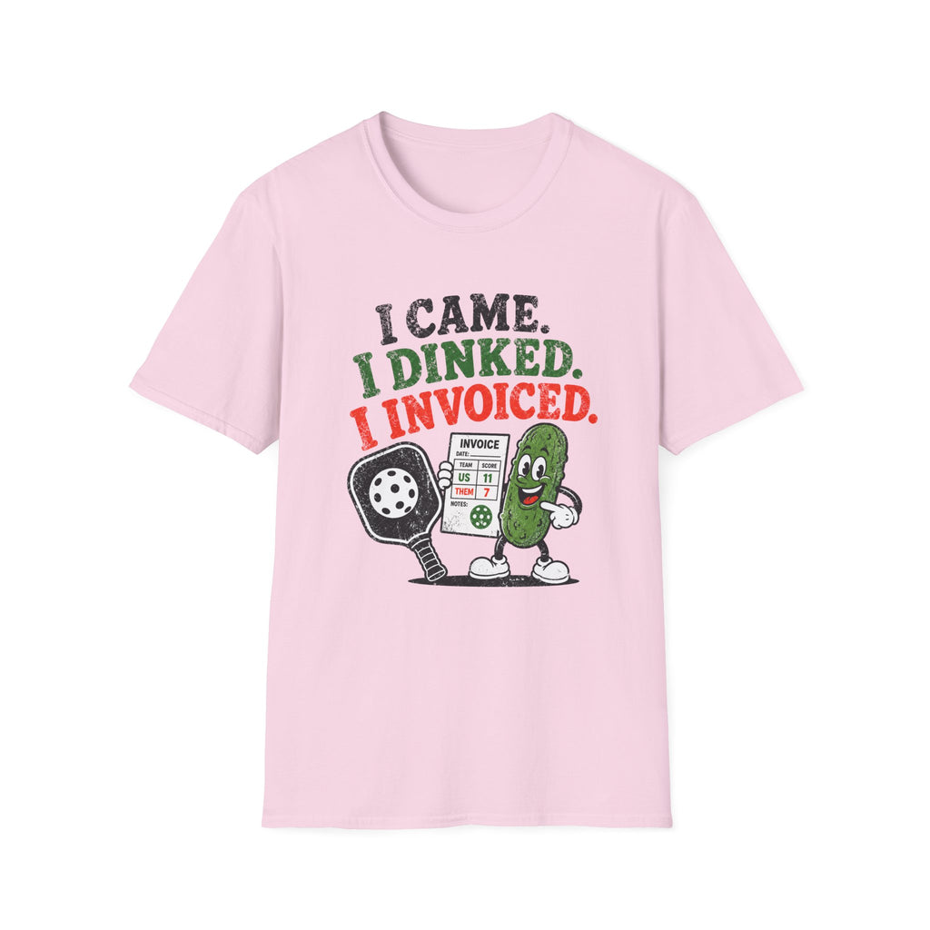 I Dinked T-Shirt