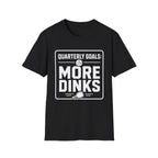Quarterly Goals T-Shirt