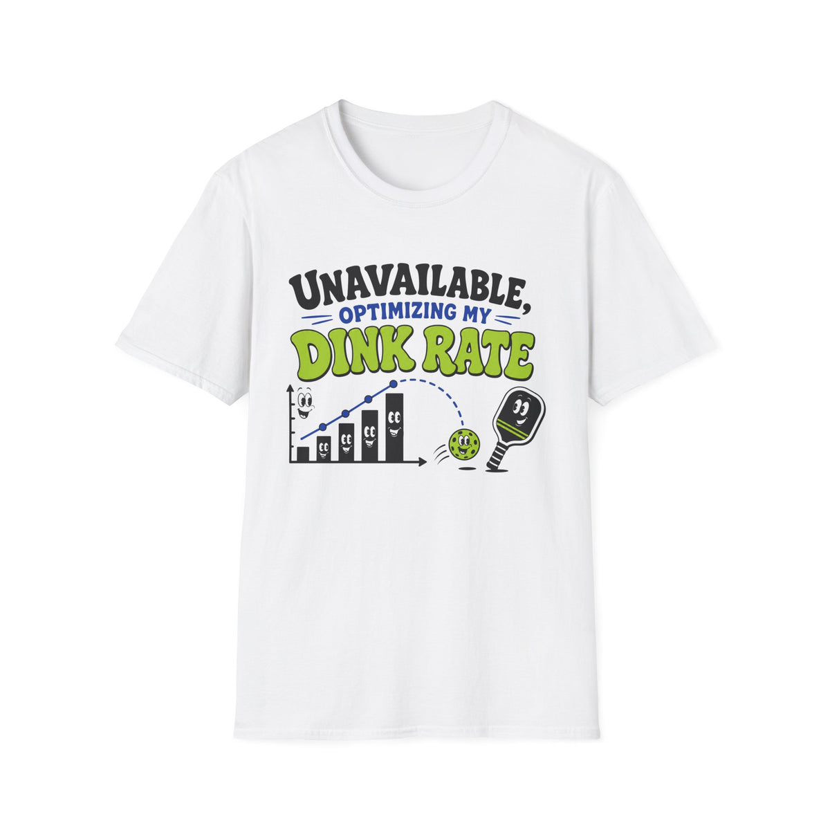 Optimizing Dink Rate T-Shirt