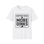 Quarterly Goals T-Shirt