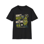 Boss pickle meeting reminder T-Shirt
