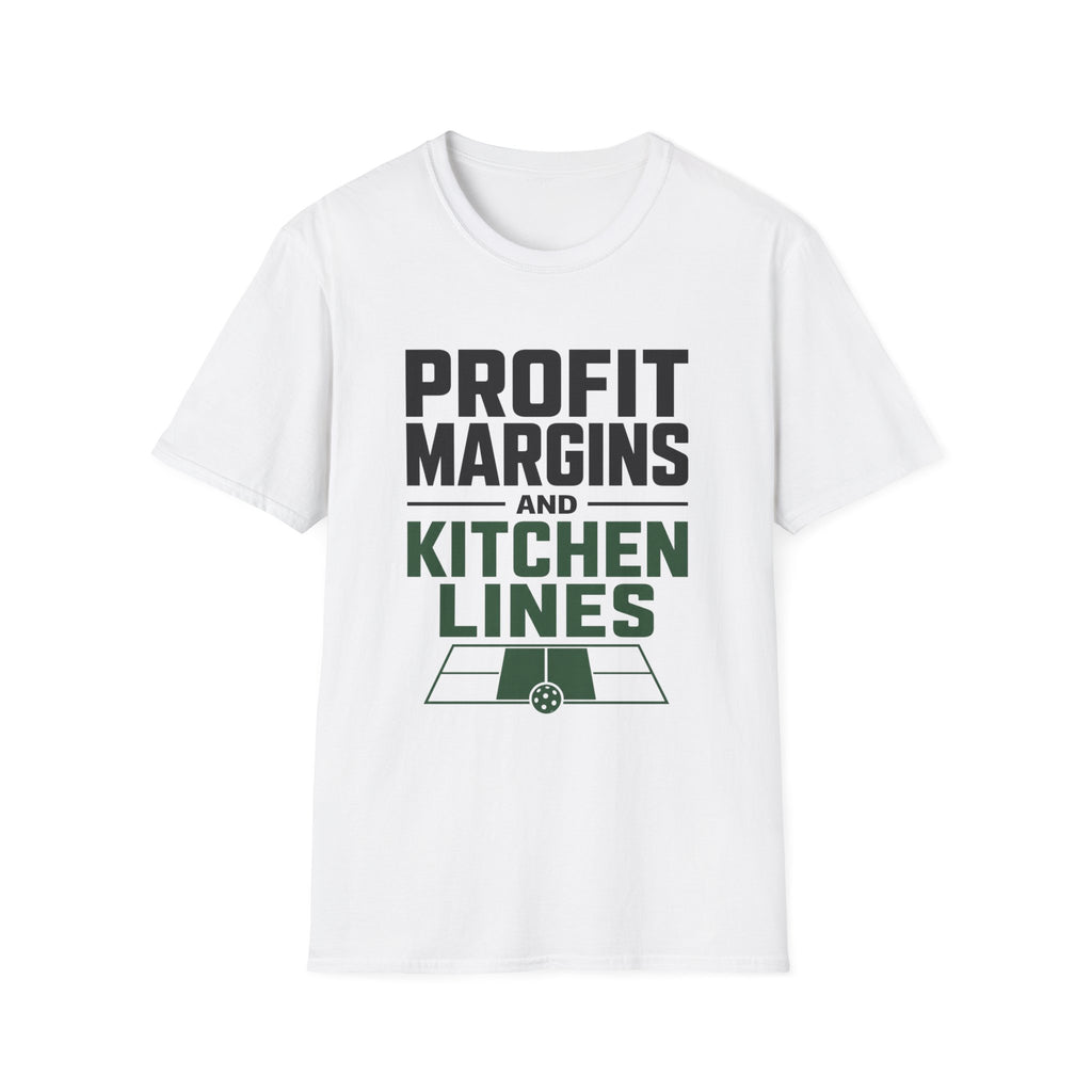 Profit Margins and Kitchen Lines T-Shirt