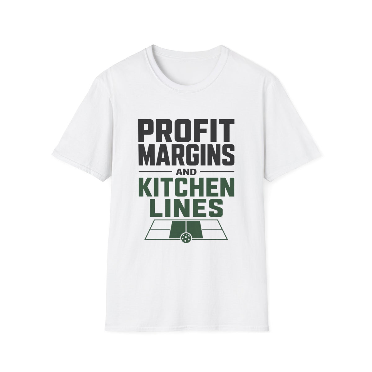 Profit Margins and Kitchen Lines T-Shirt