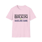 Boardroom brain baseline T-Shirt