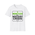 Crisis Monetized T-Shirt