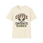 Coffee And Contracts T-Shirt