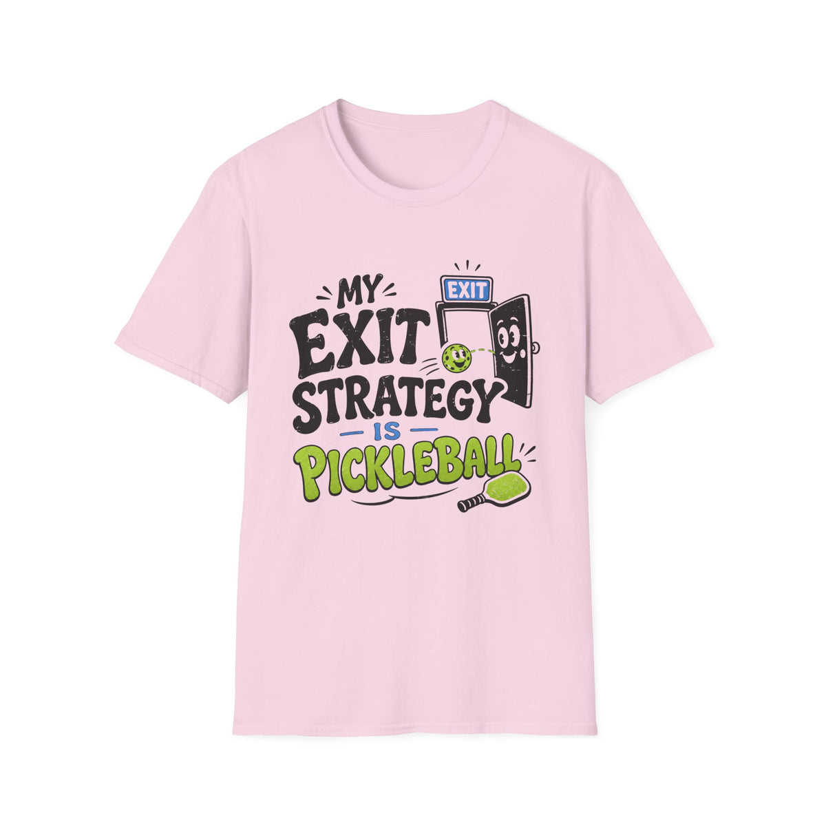 Exit Strategy pickleball T-Shirt
