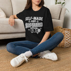 Self-Made T-Shirt