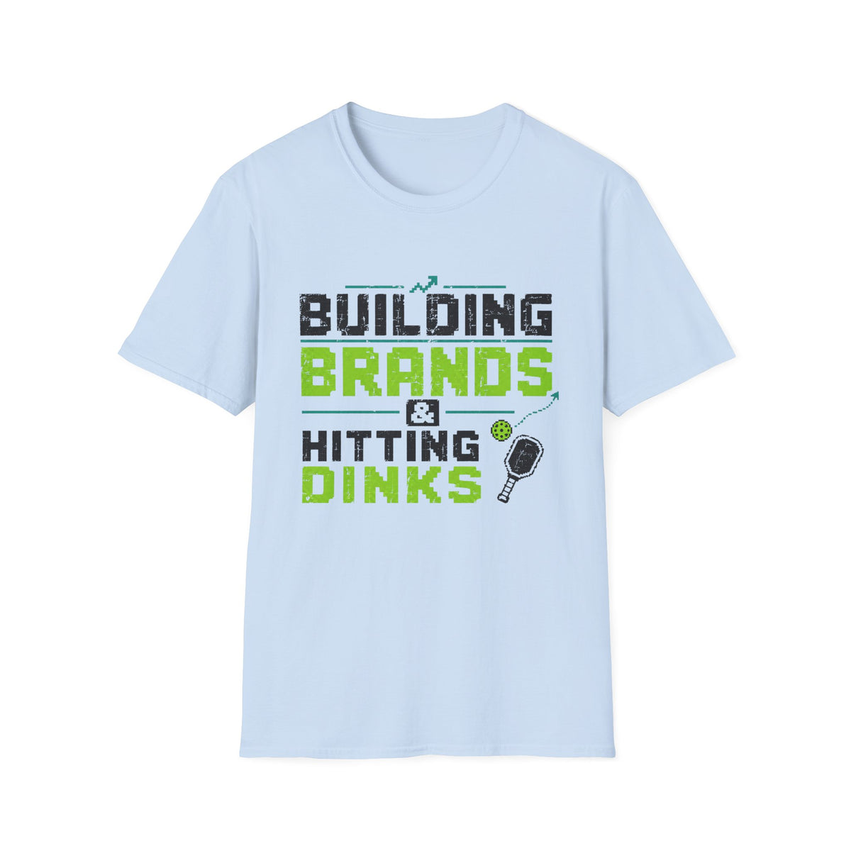 Building Brands Hitting Dinks T-Shirt