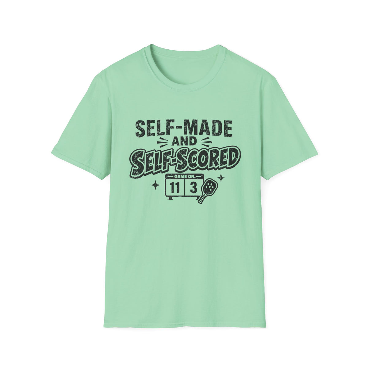 Self-Made T-Shirt