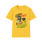 Closed Deals & Open Dinks T-Shirt