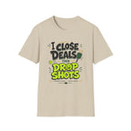I Close Deals T-Shirt