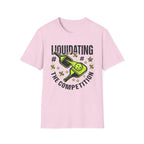 Liquidating Competition T-Shirt