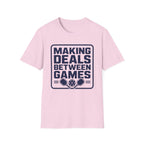 Making Deals T-Shirt