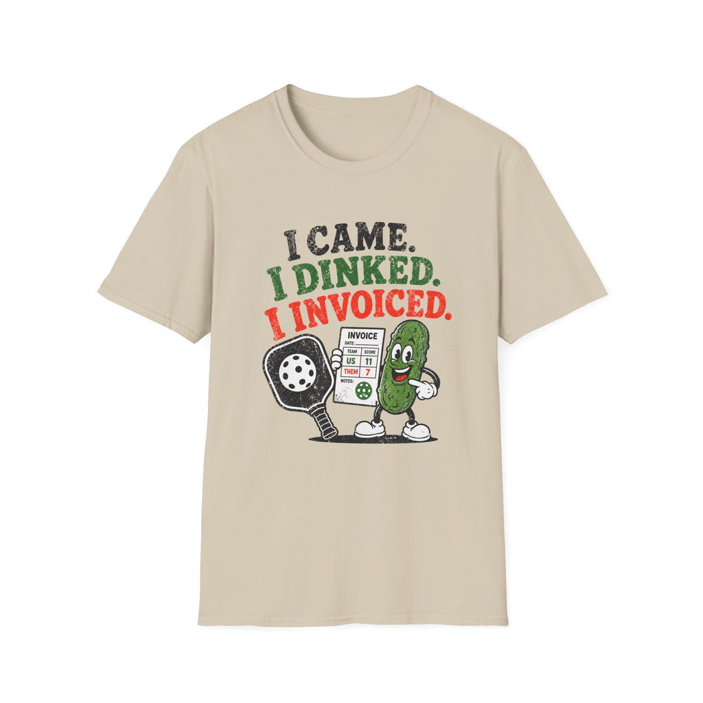 I Dinked T-Shirt