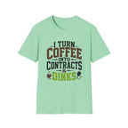 Coffee And Dinks T-Shirt